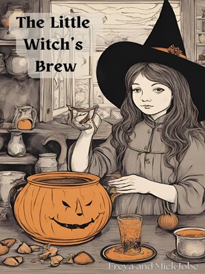 cover image of The Little Witch's Brew
